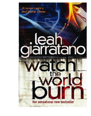 [Detective Jill Jackson 04] • Watch the World Burn